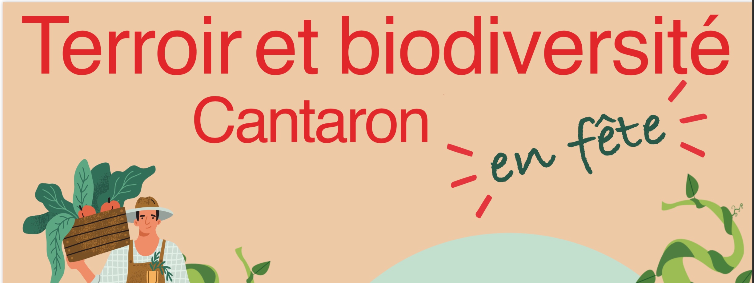 Terroir et biodiversité : Cantaron en fête !